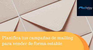  >thisisjustarandomplaceholder<Planifica-tus-campañas-de-mailing-para-vender-de-forma-estable | Iberian Press® 